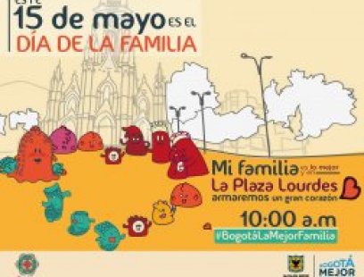 El 15 de mayo en Bogotá se Celebra el "Día de la Familia"