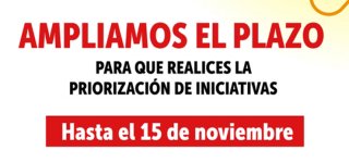 Ampliamos el plazo para que realices la priorización de iniciativas. Hasta el 15 de noviembre